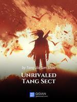 The Unrivaled Tang Sect