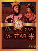 MY KING SAW MY STAR