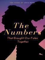 The Numbers That Brought Our Fates Together