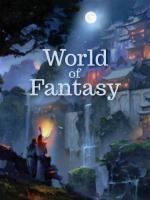 World of Fantasy and Technology