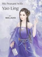 His Peasant Wife : Yao Ling