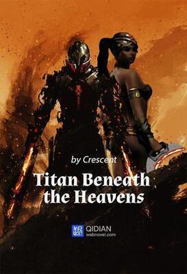 Titan Beneath the Heavens