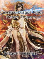 Celestial Dragon King, Harem Emperor