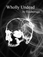 Wholly Undead