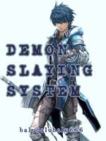 Demon Slaying System
