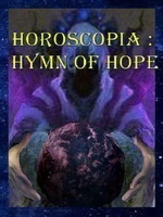 Horoscopia : Hymn of Hope