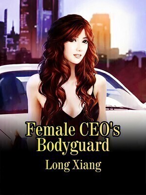 Female CEO's Bodyguard