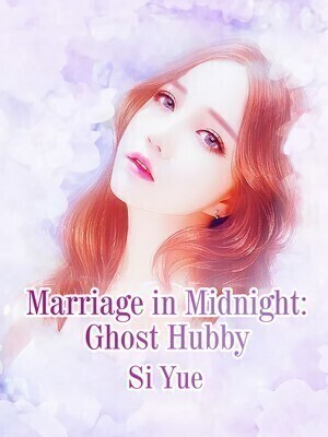 Marriage in Midnight: Ghost Hubby