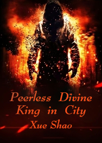 Peerless Divine King in City