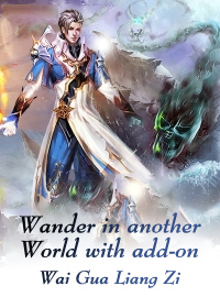 Wander in another World with add-on