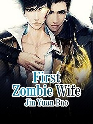 First Zombie Wife