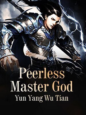 Peerless Master God