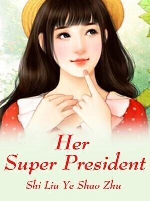 Her Super President