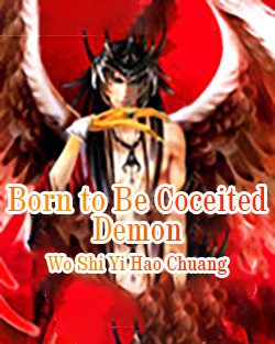 Born to Be Coceited Demon