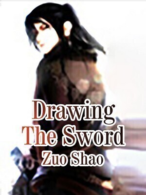Drawing The Sword