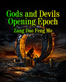 Gods and Devils Opening Epoch