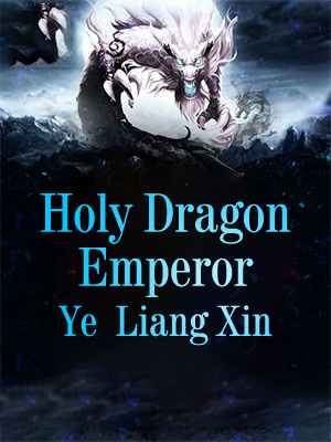 Holy Dragon Emperor
