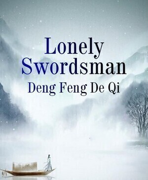 Lonely Swordsman