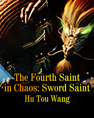 The Fourth Saint in Chaos: Sword Saint