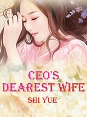 CEO's Dearest Wife