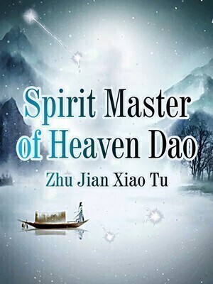 Spirit Master of Heaven Dao