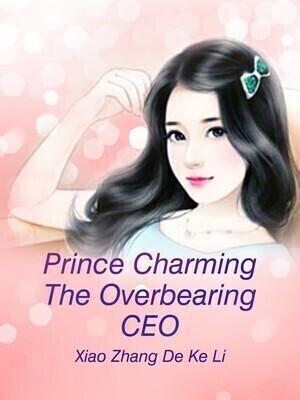 Prince Charming: The Overbearing CEO