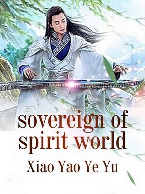 Sovereign of Spirit World