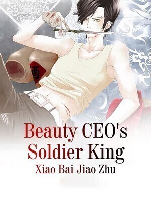Beauty CEO's Soldier King