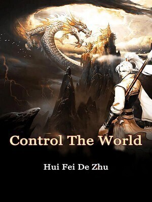 Control The World