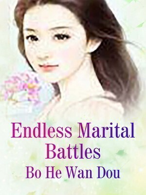 Endless Marital Battles