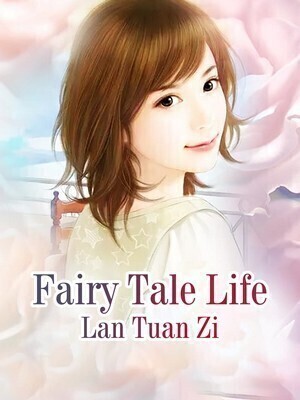 Fairy Tale Life