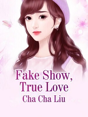 Fake Show, True Love