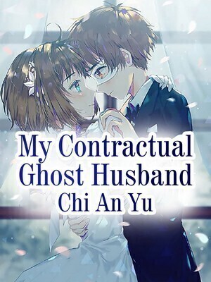 My Contractual Ghost Husband