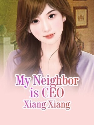 My Neighbor is CEO