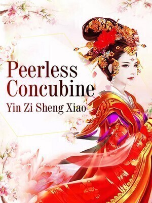 Peerless Concubine