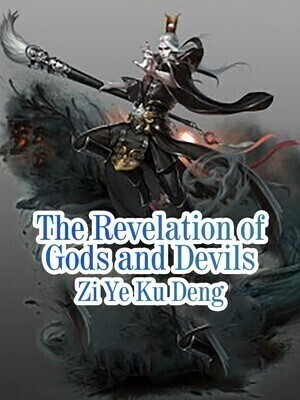The Revelation of Gods and Devils