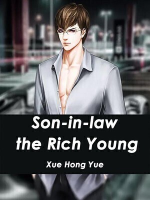 Son-in-law: the Rich Young Master