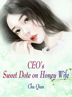 CEO's Sweet Dote on Honey Wife