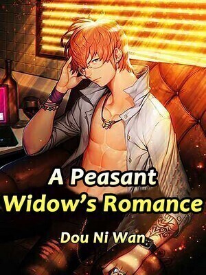A Peasant Widow's Romance