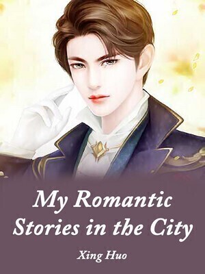 My Romantic Stories in the City