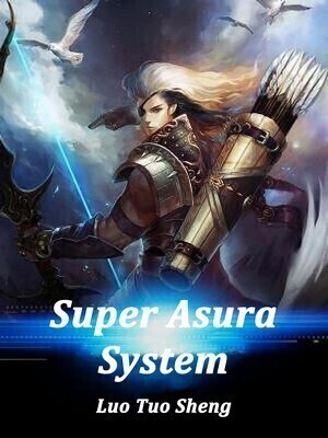 Super Asura System