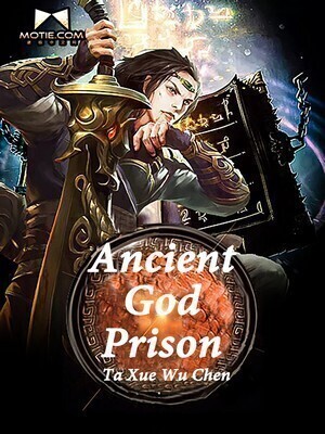 Ancient God Prison