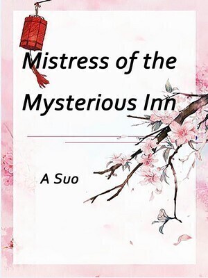 Mistress of the Mysterious Inn