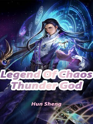 Legend Of Chaos Thunder God