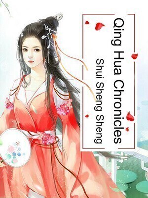 Qing Hua Chronicles