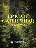 Epic of Caterpillar