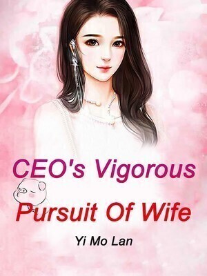CEO's Vigorous Pursuit Of Wife