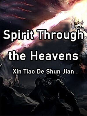 Spirit Through the Heavens