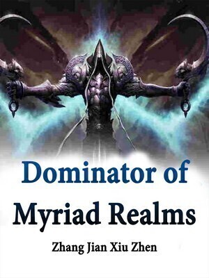 Dominator of Myriad Realms