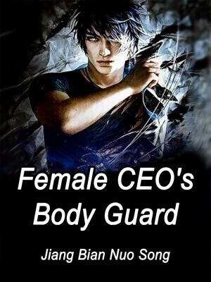 Female CEO's Body Guard